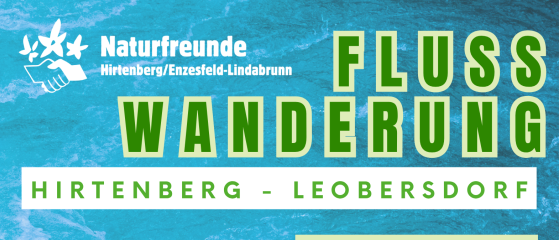 Plakat für eine Flusswanderung von Hirtenberg nach Leobersdorf, Start um 10:00 Uhr am 9. August 2026. Eine Pause im Weingut ist um 12:00 Uhr geplant. Die Rückkehr ist um 15:00 Uhr. Ein QR-Code ist vorhanden.