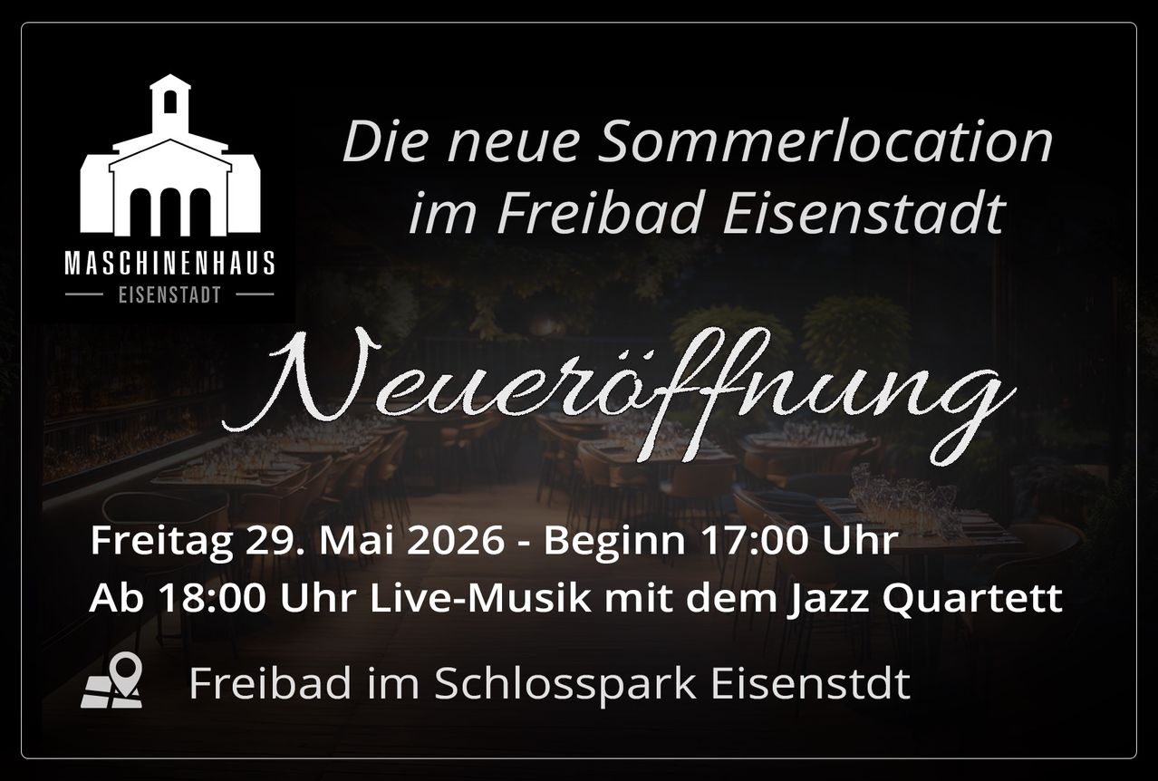 Neue Sommerlocation im Freibad Eisenstadt. 29. Mai 2026, Beginn 17:00 Uhr. Live-Musik mit Jazz ab 18:00 Uhr.
