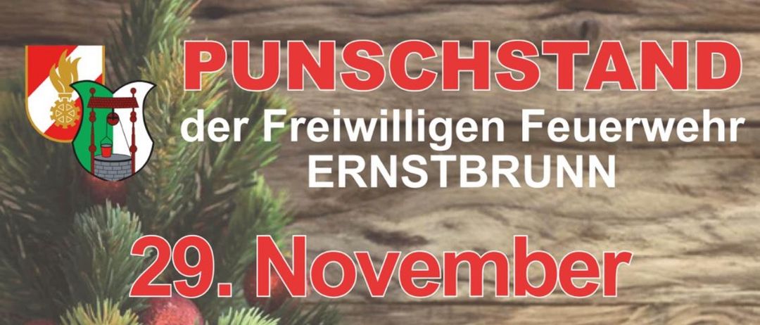 Ein Veranstaltungsplakat für Ernstbrunn. Es findet am 29. November und 27. Dezember 2025 ab 17 Uhr vor der Feuerwehrzentrale Ernstbrunn statt. Das Plakat zeigt festliche Gegenstände wie einen Weihnachtsbaum, rote Kugeln und einen hölzernen Hintergrund.