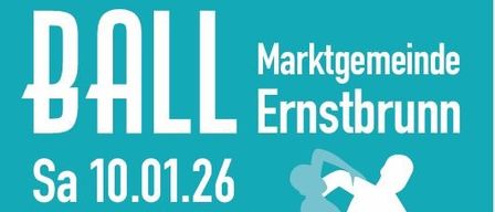 Plakat für einen Ball in Ernstbrunn, Österreich, geplant für den 10. Januar 2026, Beginn um 20 Uhr. Einlass um 19 Uhr. Musik von Amarillos. Eröffnung durch Ernstbrunner Jugend. Cocktailbar und Damenspende. Eintrittskarten mit Platzreservierung.