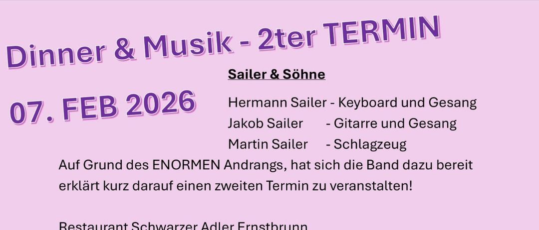 Werbeflyer für die Band 'Sailer & Söhne', die am 7. Februar 2026 im Schwarzen Adler in Ernstbrunn auftritt. Das Familien-Trio spielt eine Mischung aus Austropop, internationalen Hits und modernen Songs. Der Eintritt ist frei.