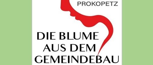 Buchpräsentation durch die öffentliche Bücherei der Marktgemeinde Ernstbrunn. Joesi Prokopetz, Die Blume aus dem Gemeindebau. Ein 70-jähriger Krimi. Donnerstag, 23. April 2026, 19 Uhr im Schwarzen Adler, Ernstbrunn. Reservieren Sie bitte Ihren Platz! Freie Getränke für die St. Anna Kinderkrebsforschung.