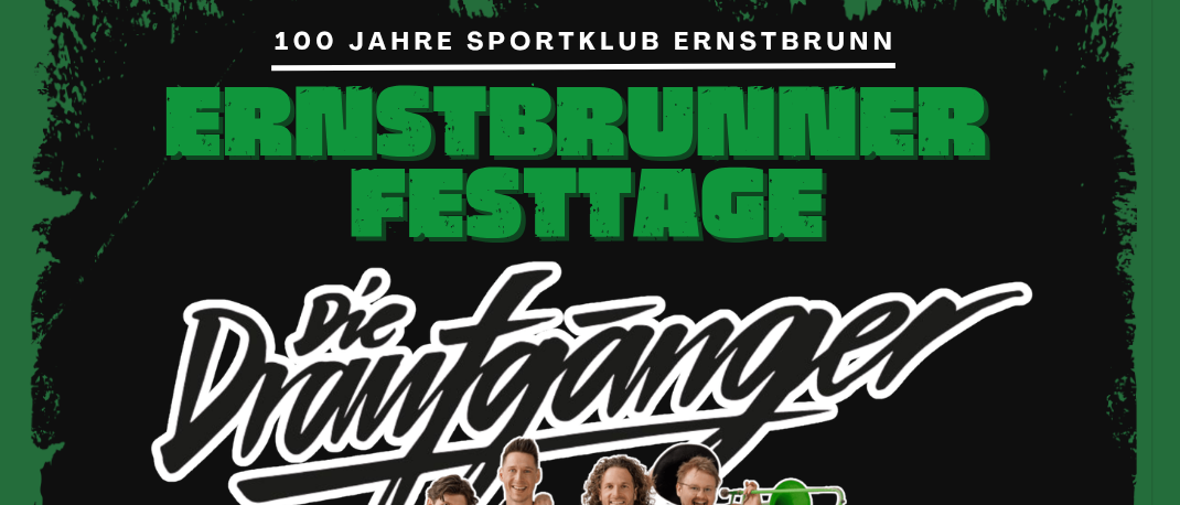 Plakat für Ernstbrunner Festtage mit vier Männern, einer hält eine Trompete, Datum 03.07.2026 und Ort Sportplatz Ernstbrunn.