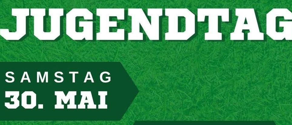 Plakat für einen Jugendfußballtag. Geplant für Samstag, 30. Mai, beinhaltet der Zeitplan U6 um 9 Uhr, U7 um 11 Uhr und U8 um 13 Uhr. Meisterschaftsspiele unserer älteren Jugendmannschaften folgen. Grillhütte geöffnet!