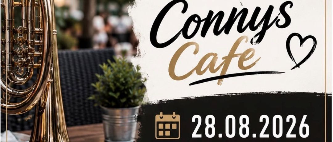 Werbung für Ernstbrunn spielt im Schanigarten von Connys Cafe am 28.08.2026 um 19:00 Uhr. Eine goldene Trompete steht im Vordergrund auf einem Tisch.