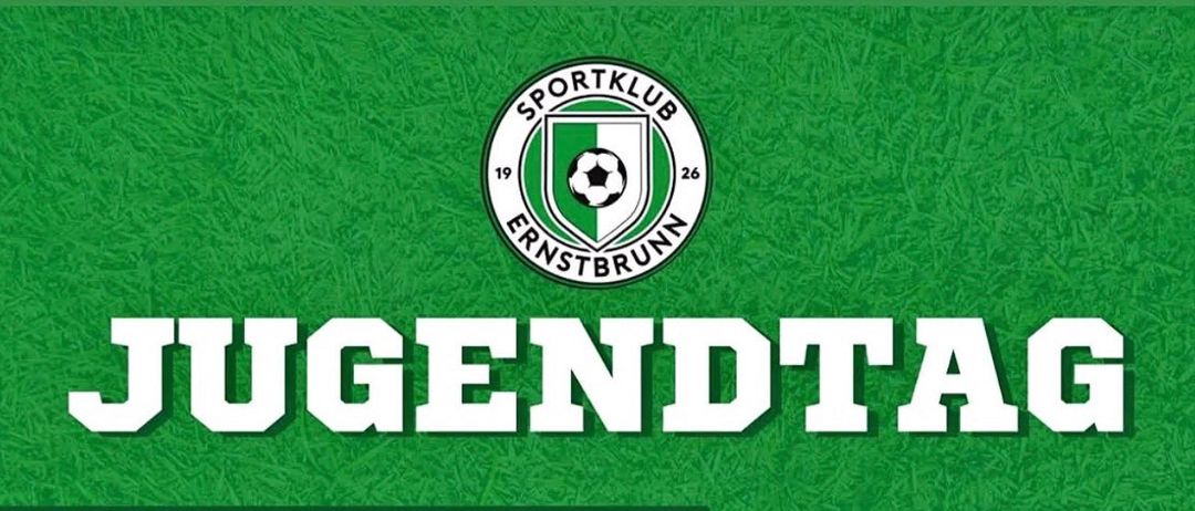 Plakat für den Jugendtag des Fußballturniers von Ernstbrunn am Samstag, 26. September. Es zeigt einen Fußball im Netz mit einem Zeitplan für Spiele der U6, U7, U8 und U11+U13 Mädchen.