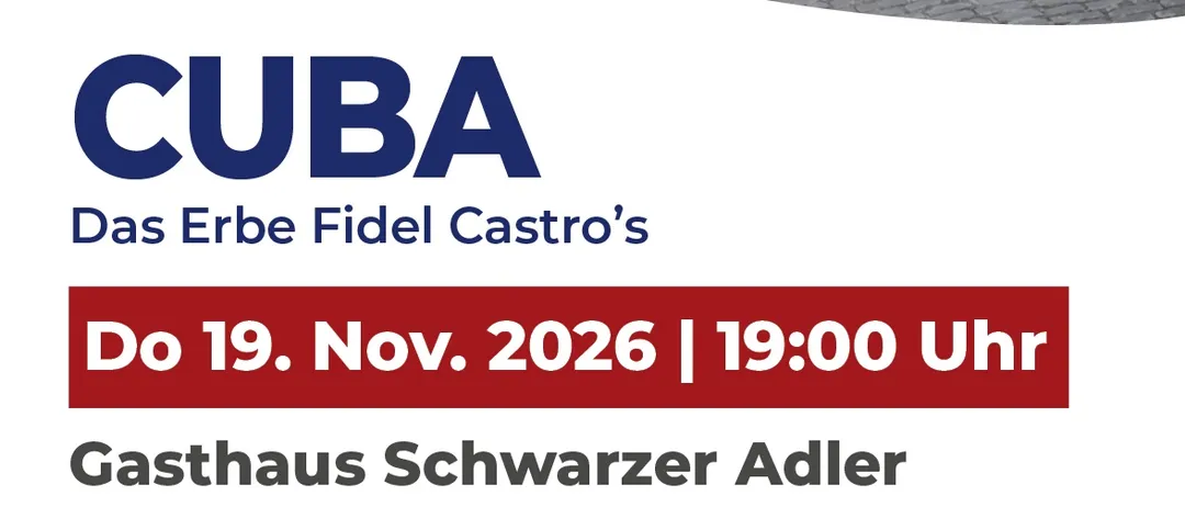 Plakat für einen Kuba-Reisebericht von Willi Luger mit einem Porträt von Fidel Castro, geplant für den 19. November 2026 um 19:00 Uhr im Gasthaus Schwarzer Adler, Ernstbrunn.