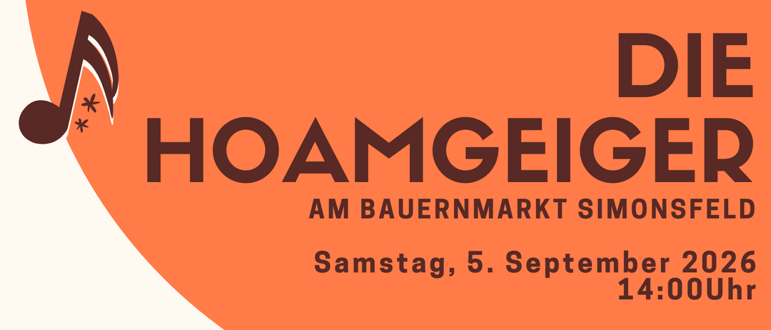 Plakat für die Hoamgeiger-Veranstaltung am Bauernmarkt Simonsfeld am 5. September 2026 mit Volksmusik und Akkordeon-Illustration.