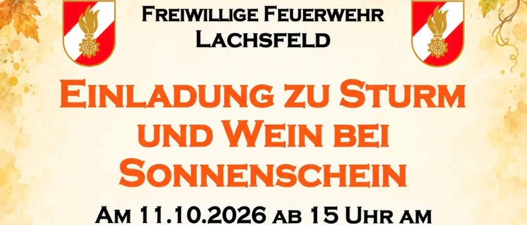 Einladung zu einem Wein- und Essensfest in Lachsfeld am 11.10.2026, mit Weinflaschen, Trauben und einem Fass mit einem Weinglas. Die Veranstaltung wird von Sonnenschein ausgerichtet und findet am Lachsfelder Kirchenplatz statt.