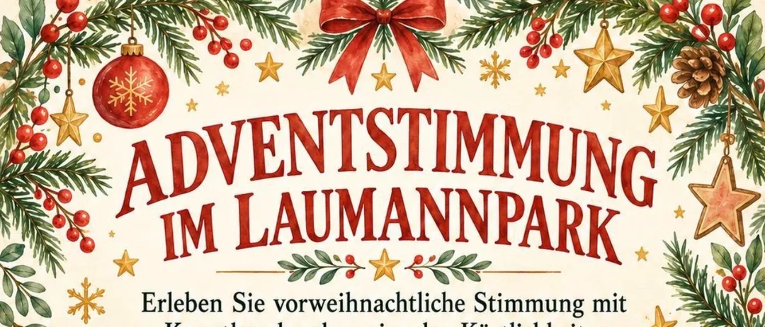 Ein festlicher Plakat für Adventstimmung im Laumannpark, mit einem Weihnachtsbaum, Ornamenten und Sternen. Das Plakat enthält einen Zeitplan für Veranstaltungen am Samstag, 14. November 2026, und Sonntag, 15. November 2026, mit Details zu musikalischen Aufführungen und einem Kinderfest.