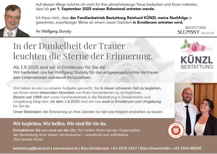 Ein Mann dankt Wolfgang Slunsky für das entgegengebrachte Vertrauen. Der Bestattungsdienst 'Bestattung Kunzl' wird nach Ernstbrunn umziehen. Bietet Unterstützung und Mitgefühl während des Trauerprozesses an.
