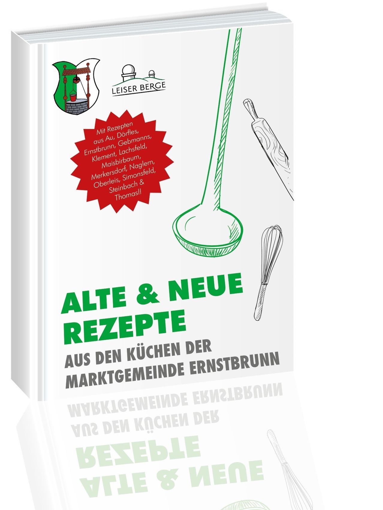 Ein Kochbuch mit dem Titel 'Alte & Neue Rezepte' zeigt einen Kochlöffel und eine Schlagsahne. Es enthält Rezepte aus verschiedenen Dörfern.