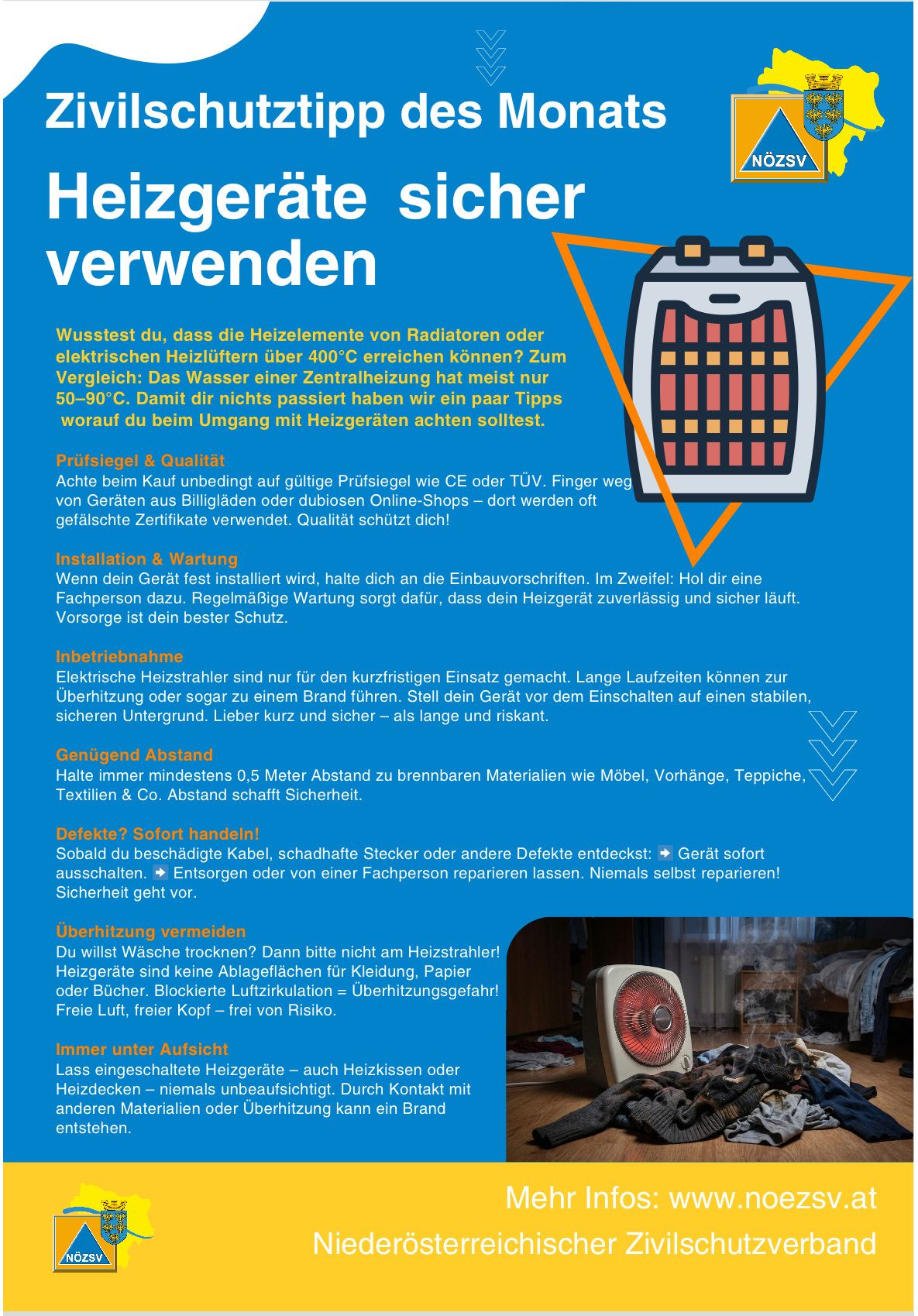 Blaues Poster mit weißem Text betitelt 'Heizgeräte sicher verwenden'. Enthält Sicherheitstipps wie Überprüfung der Heizelemente, Vermeidung der Nähe zu brennbaren Materialien und Abschalten bei Beschädigung. Enthält Symbole und Illustrationen.