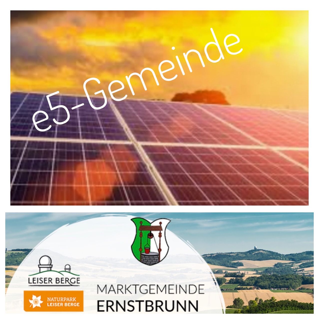 Ein Poster für die e5-Gemeinde zeigt ein Solarpanel vor einem Sonnenuntergangshintergrund und demonstriert erneuerbare Energie. Unten ist das Logo der Marktgemeinde Ernstbrunn zu sehen, was die lokale Beteiligung hervorhebt.