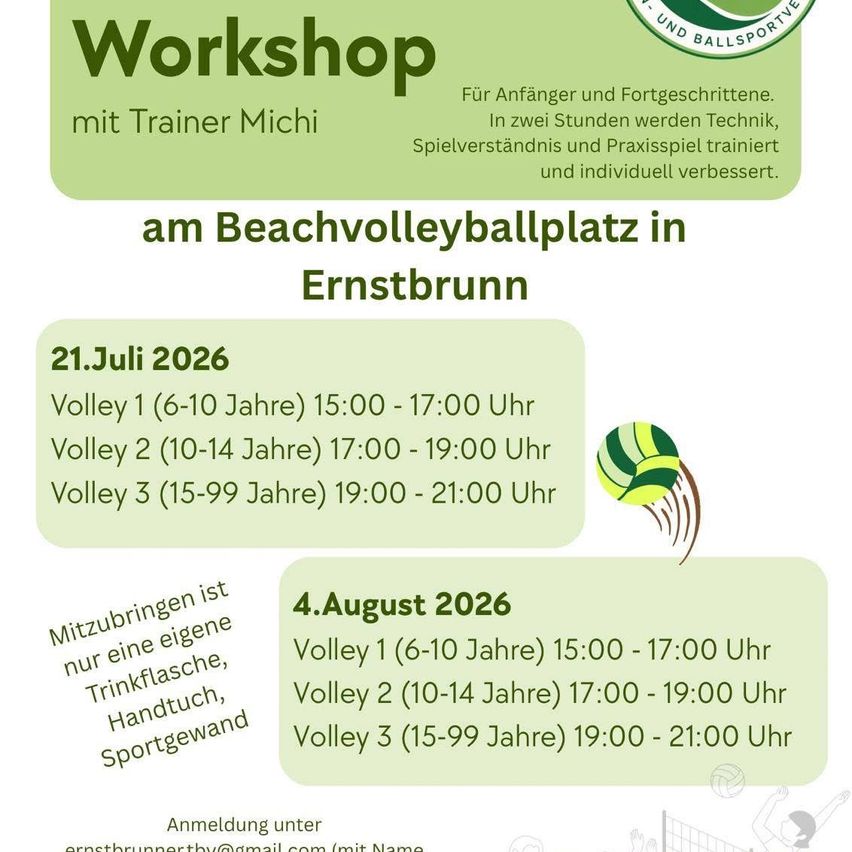 A workshop for beginners and advanced players at the beach volleyball court in Ernstbrunn. Sessions are led by trainer Michi. Dates: July 21, 2026, and August 4, 2026. Sessions are divided into three age groups.