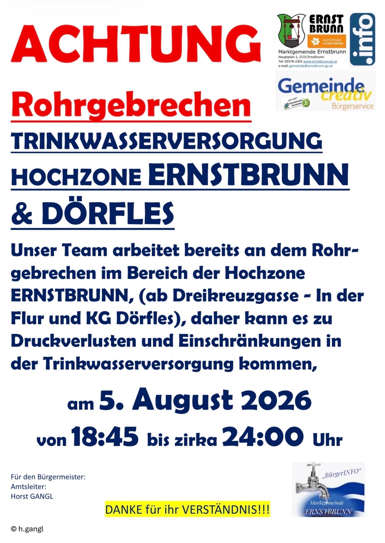 Ein Plakat über Wasserversorgungsprobleme in Ernstbrunn und Dorfles. Das Team arbeitet an Rohrreparaturen im Bereich Hochzone Ernstbrunn, was zu Druckverlusten und Einschränkungen in der Wasserversorgung am 5. August 2026 von 18:45 bis etwa 24:00 Uhr führen kann.