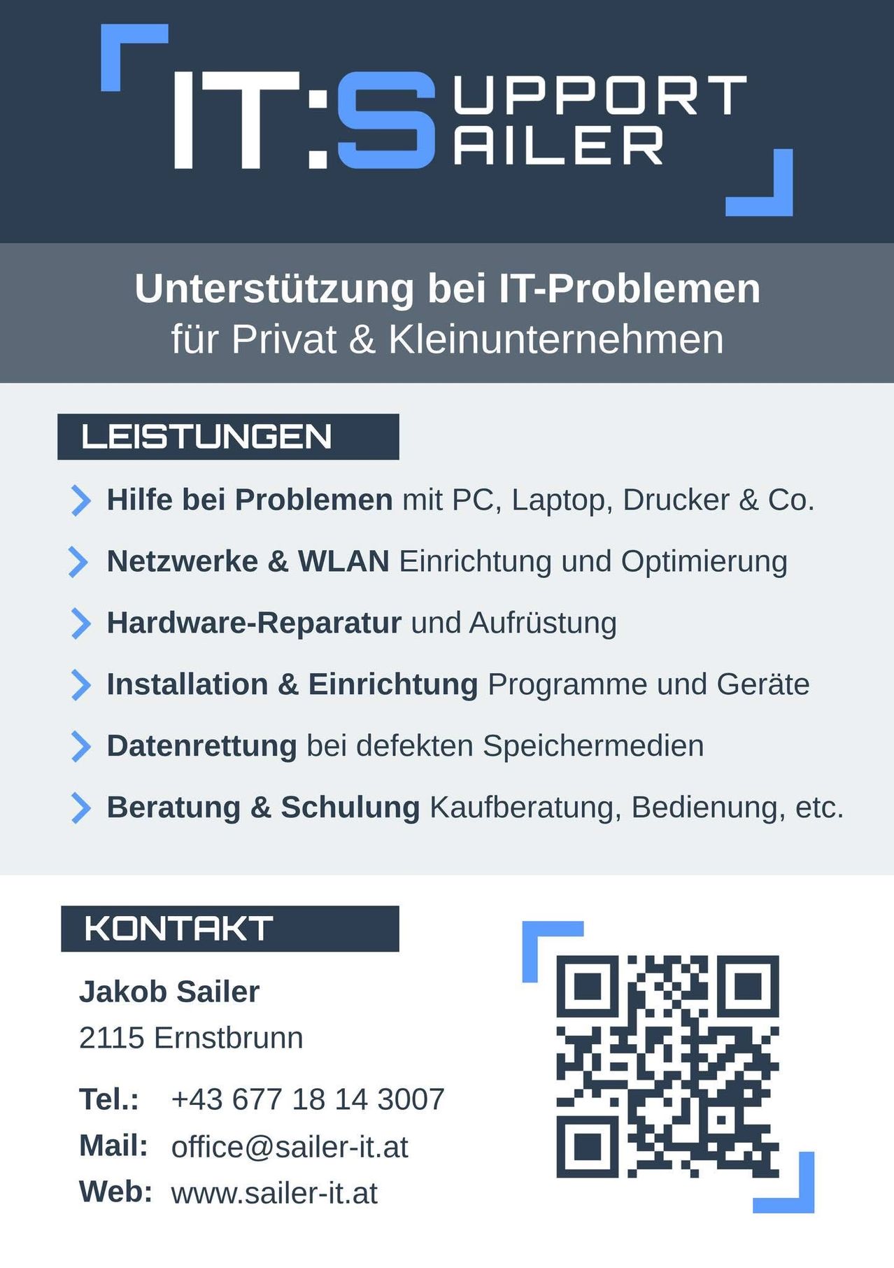Eine Werbung für IT-Support-Dienstleistungen für Privatpersonen und kleine Unternehmen, einschließlich Hilfe bei Problemen mit PC, Laptop, Drucker, Netzwerkeinrichtung, Hardware-Reparatur, Installation, Datenrettung und Beratung. Kontaktinformationen für Jakob Sailer sind angegeben.
