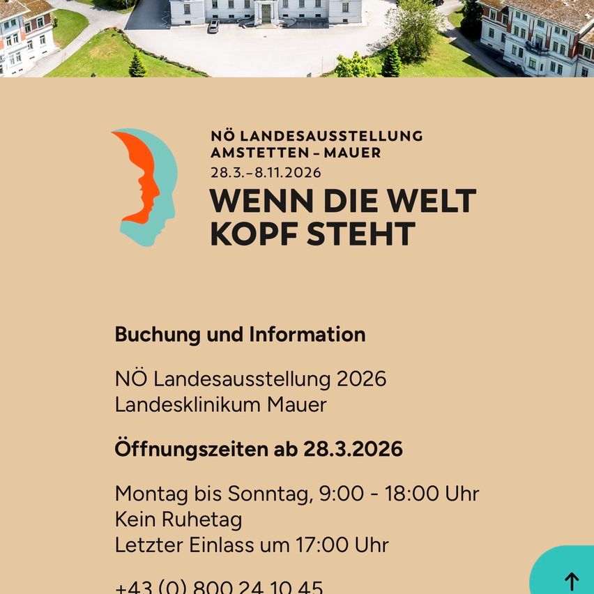 Plakat für die NÖ Landesausstellung 2026 im Amstetten-Mauerspital, mit einer Luftaufnahme der Gebäude, Datum und Öffnungszeiten. Der Text ist auf Deutsch.