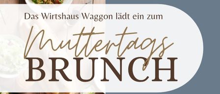 Poster für den Muttertagsbrunch. Es zeigt einen Holztisch voller Gerichte, Getränke und Blumen. Der Termin ist Sonntag, 10. Mai. Die Zeit ist von 9:00 bis 12:00 Uhr. Reservierungen sind möglich.