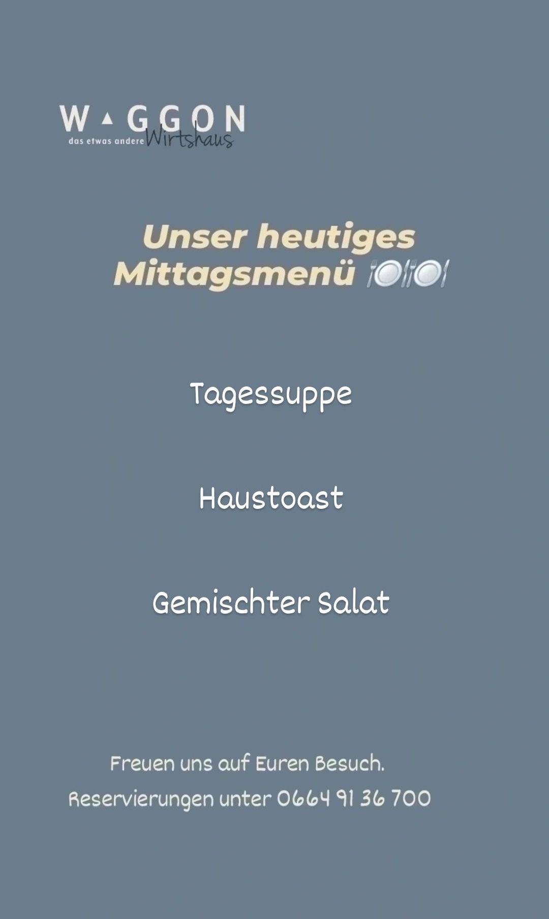 Das heutige Mittagsmenü besteht aus einer Suppe, einem Toast und einem gemischten Salat. Es wird auf einem dunkelblauen Hintergrund mit weißem Text präsentiert.