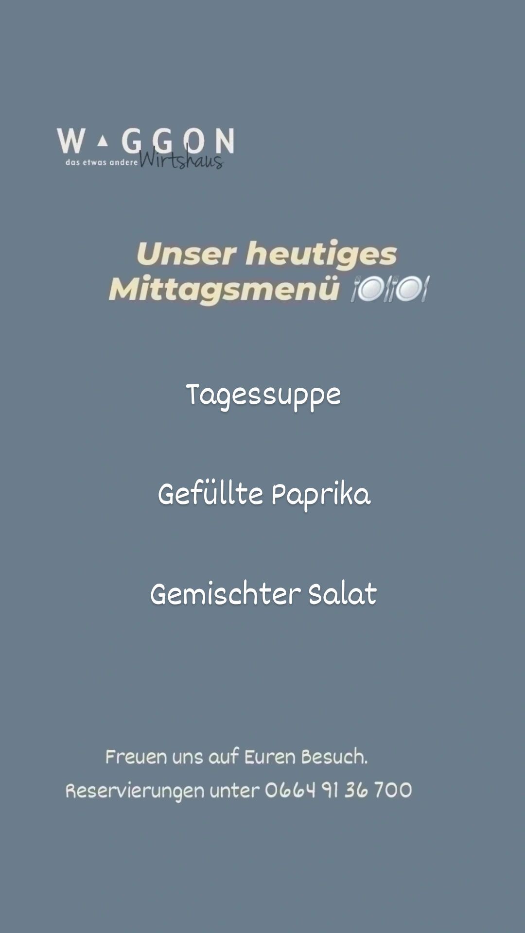 A menu card with a blue background displays today's lunch options: soup, stuffed paprika, and mixed salad. The title reads 'Unser heutiges Mittagsmenü' with a fork and knife icon.