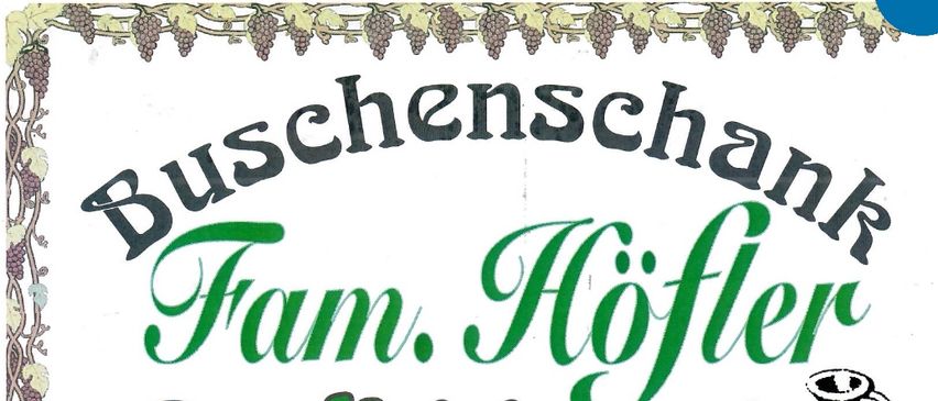 Plakat für die Eröffnung von Fam. Hofler Geöffnet vom 1. Mai bis 1. Juni, geöffnet ab 15 Uhr an Wochentagen und Feiertagen.