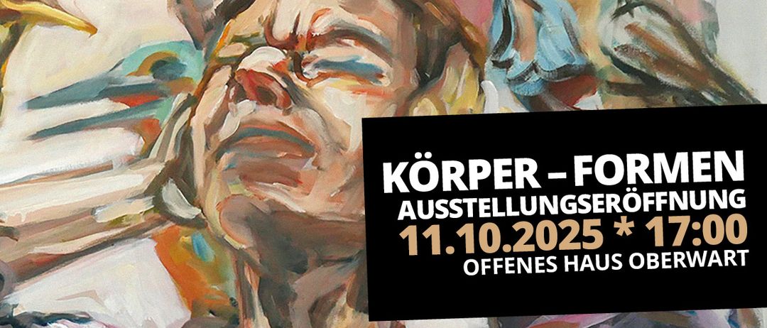 Ein lebendiges Gemälde eines Frauengesichts mit geschlossenen Augen. Darunter steht in deutscher Sprache 'Körper - Fokus Ausstellungsserie 11.10.2025 Offenes Haus'.