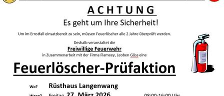 Ein Poster bewirbt eine Feuerlöscher-Prüfaktion in Langenwang. Sie wird von der Freiwilligen Feuerwehr in Zusammenarbeit mit Flameey, Leoben Goss, organisiert. Die Veranstaltung ist für Freitag, 27. März 2026, von 8:00 bis 16:00 Uhr, und Samstag, 28. März 2026, von 8:00 bis 12:00 Uhr geplant.