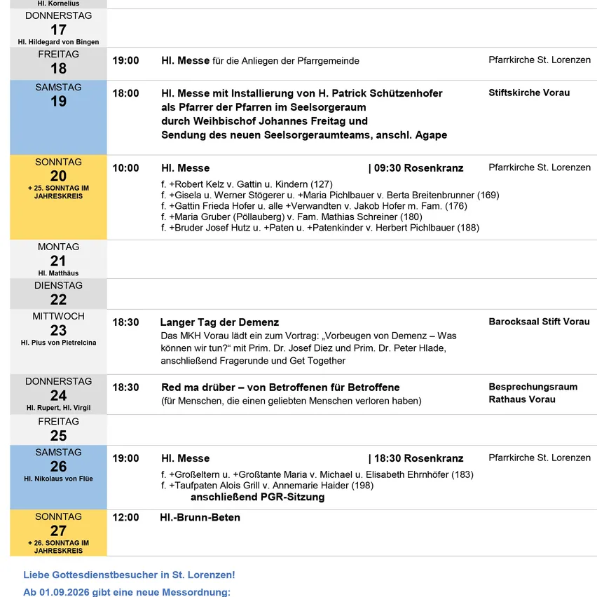 Ein Zeitplan für Gottesdienste in St. Lorenzen, mit verschiedenen Veranstaltungen und Messen zu bestimmten Zeiten, Orten und Teilnehmern. Der Zeitplan enthält Details wie die Installation von H. Patrick Schutzenhoffer als Diakon, einen längeren Gebetstag und eine Diskussion zum Thema 'Red ma drüber'.