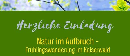 An invitation to experience nature in spring. Spring hike in the Kaiserwald on Sunday, April 19, 2026, from 3:00 PM to 6:30 PM. Meeting point: Volksschule Lieboch parking lot above the meadow above REHA Tobelbad. Exchange with forest, wildlife, and nature conservation experts with a subsequent forest experience and a small snack. Approximately 80 minutes.