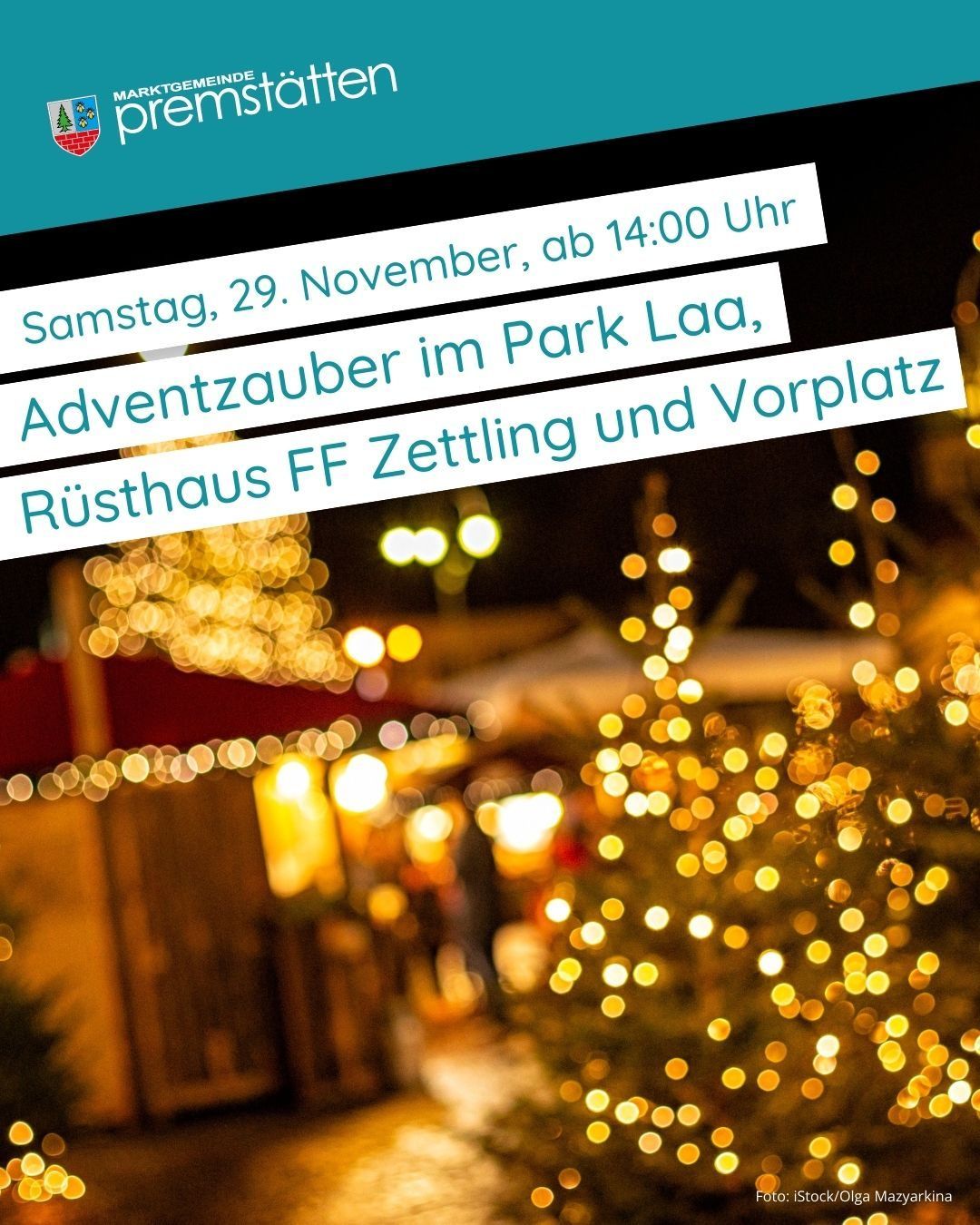 Ein Werbebild für eine Samstagsveranstaltung, 29. November, ab 14:00 Uhr im Park Laa, mit Adventzauber, FF Zettleing Rüsthaus und Vorplatz.