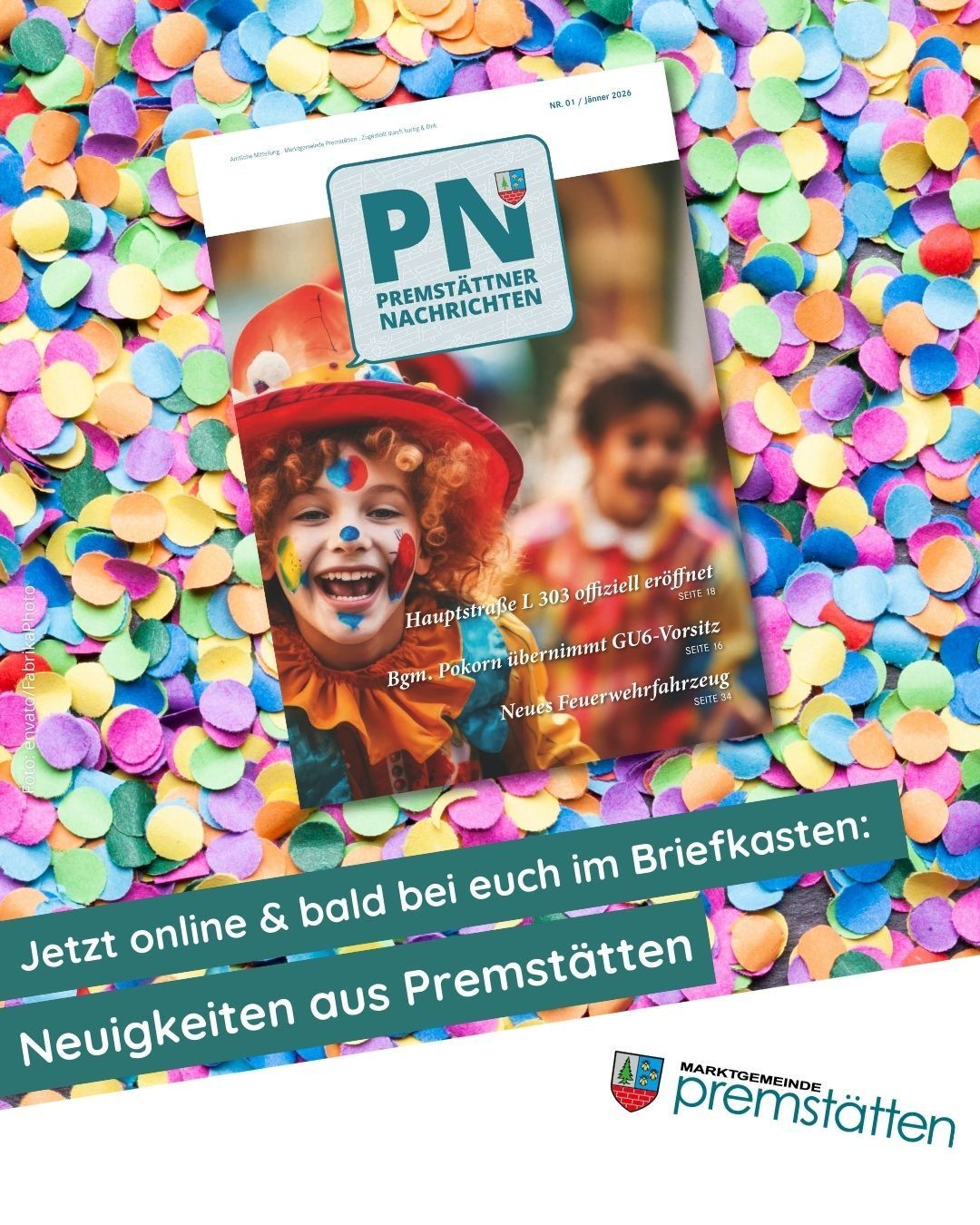 Poster with a happy clown child on the front, advertising the 'Premstattner Nachrichten'. Background filled with colorful confetti. Text invites readers to find news online and in mailboxes.
