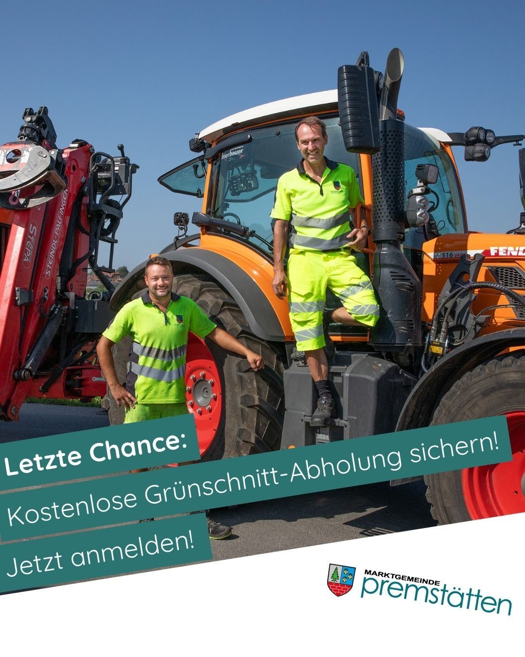 Zwei Männer in Sicherheitskleidung stehen neben einem orangefarbenen Traktor. Der Text lautet 'Letzte Chance: Kostenlose Grundstücks-Abholung sichern! Jetzt anmelden!' und zeigt ein Logo.