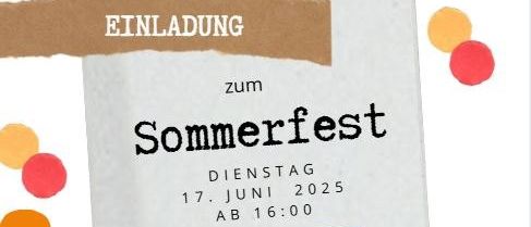 Eine Einladung zum Sommerfest am Dienstag, 17. Juni 2025, ab 16:00 Uhr. Die Veranstaltung findet im Kolpinghaus für Schüler*innen in der Pater-Helde-Straße 17, 2130 Mistelbach statt. Das Bild zeigt ein modernes Gebäude.