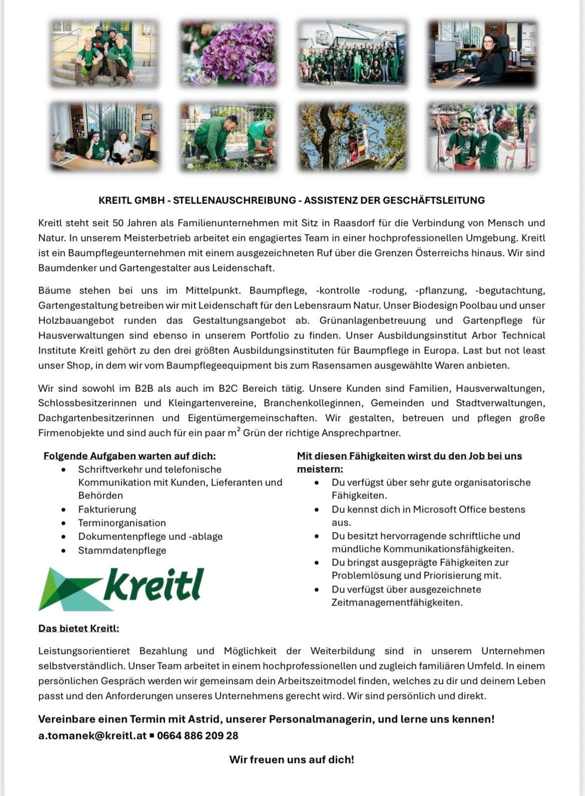 Kreitl GmbH, ein Familienunternehmen seit 50 Jahren, verbindet Menschen und Natur. Ihr Team arbeitet in einer professionellen Umgebung. Sie sind ein Baumpflegeunternehmen mit einem ausgezeichneten Ruf. Sie konzentrieren sich auf Baumpflege, Landschaftsgestaltung und Gartenpflege. Das Arbor Technical Institute, eines der größten Baumpflege-Schulungsinstitute in Europa, ist Teil von Kreitl. Sie verkaufen auch Baumpflegeausrüstung.
