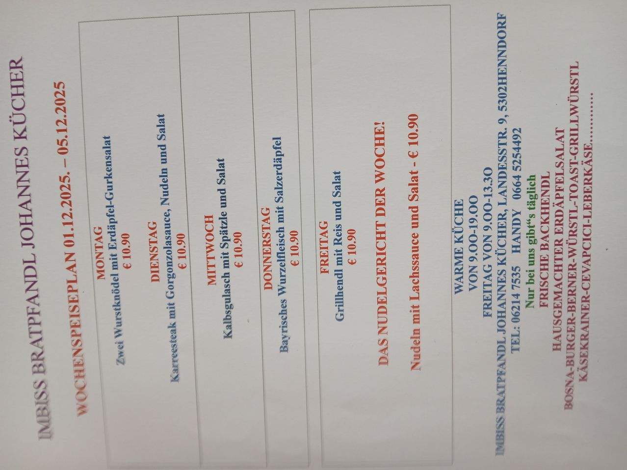 Wöchentliche Menüpreise für Gerichte mit Nudeln und Salat, Preise von 6,90 bis 10,90 Euro. Das Menü umfasst Optionen wie Kalbsgulasch und Rinderfilet. Kontaktinformationen für das Restaurant sind angegeben.