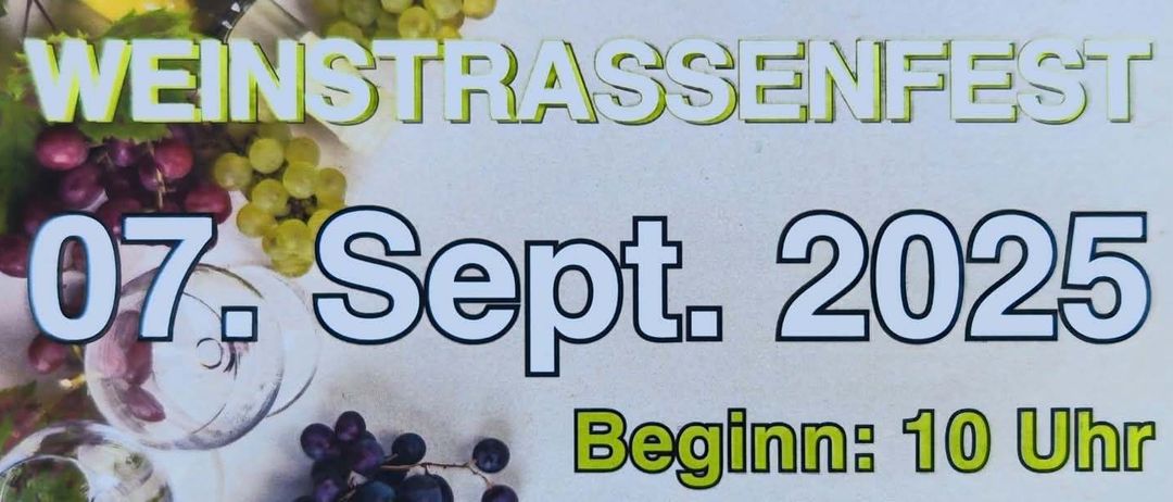 Plakat für das 20. Siegersdorfer Weinstrassenfest am 07. September 2025. Das Fest beginnt um 10 Uhr. Es ist ein Fest für die ganze Familie mit Musik, kalten und warmen Speisen.