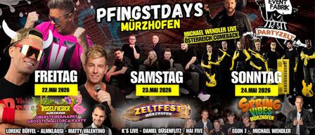 Ein Werbeplakat für Pfingstdays in Murzhofen mit Terminen für Freitag, Samstag und Sonntag im Jahr 2026. Es enthält Künstler wie Michael Wendler und Spring Vibes.