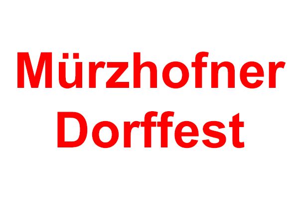 Das Bild enthält den roten Text 'Mürzhöfner Dorffest' auf weißem Hintergrund. Es handelt sich wahrscheinlich um ein Ereignis oder ein Fest.