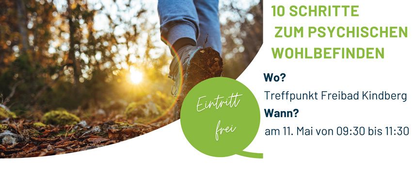 Eine Anzeige für eine Veranstaltung zur psychischen Gesundheit, die eine Person in einem Wald zeigt, mit Text in Deutsch, der 10 Schritte zum psychischen Wohlbefinden anbietet.