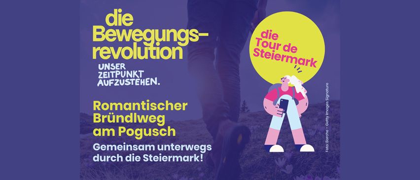Eine Werbung für einen romantischen Wanderweg in der Steiermark, Österreich. Eine Figur mit Rucksack ist unterwegs. Der Text hebt die gemeinsame Reise durch die Steiermark hervor.