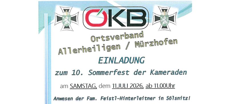 Einladung von OKB Allerheiligen/Murzhofen zum 10. Sommerfest der Freunde am Samstag, den 11. Juli 2026, ab 11.00 Uhr. Anwesenheit der Familie des Festleiters in Sollnitz!