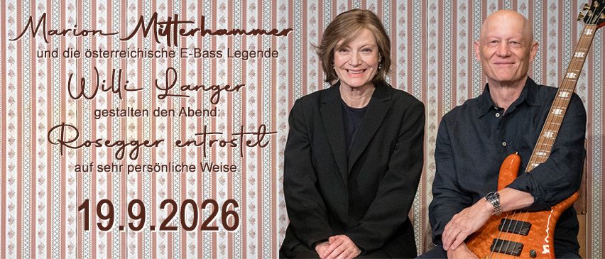 Ein Werbeplakat für eine musikalische Veranstaltung mit Marion Mitterhammer und Willi Langer, mit dem Datum 19.9.2026. Mitterhammer hält eine Gitarre und lächelt, während Langer neben ihr sitzt und ebenfalls lächelt. Der Hintergrund ist ein gestreiftes Muster.