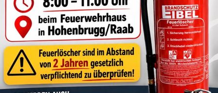 Plakat für Feuerlöscher-Überprüfungsveranstaltung. Datum: 13.06.2026, Zeit: 8:00-11:00 Uhr. Ort: Hohenbrugg/Raab. Beinhaltet einen Feuerlöscher und Sicherheitsausrüstung.