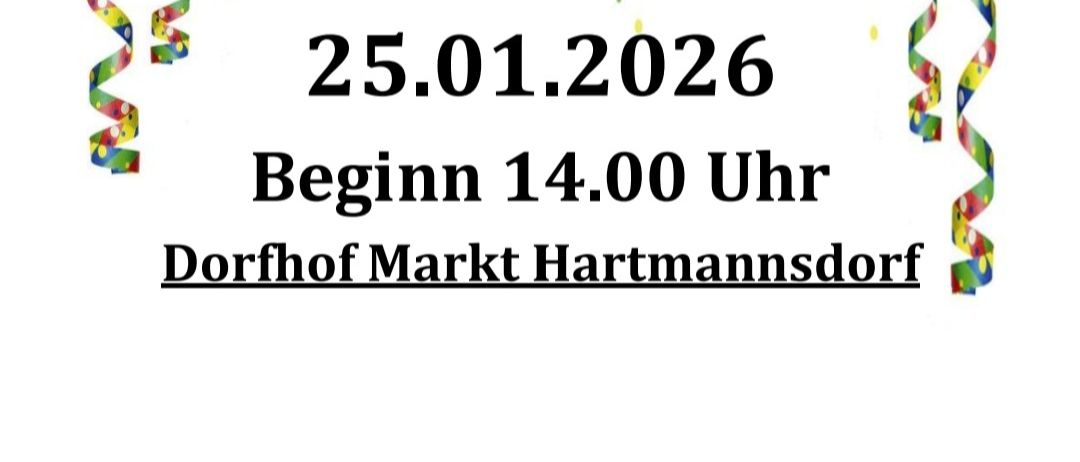 Plakat für die Kinder Fasching Veranstaltung am Sonntag, 25.01.2026, Beginn um 14:00 Uhr im Dorfhof Markt Hartmannsdorf. Es verspricht bunte Aktivitäten und Unterhaltung für alle.
