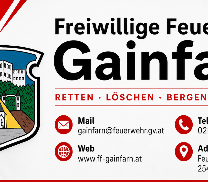 Ein rotes und weißes Grafik zeigt das Logo der Freiwilligen Feuerwehr Gainfarn mit Kontaktdaten. Es enthält eine E-Mail-Adresse, eine Telefonnummer und eine Website. Der Slogan 'Retten, Löschen, Bergen' ist ebenfalls vorhanden.