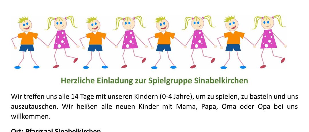 Ein Flyer für eine Spielgruppe in Sinabelkirchen heißt Kinder im Alter von 0-4 Jahren und deren Eltern willkommen. Die Spielgruppe trifft sich jeden Montag von September bis Februar. Kontaktinformationen für Carina und Karin sind angegeben.