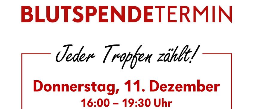 Eine Frau zeigt auf ihr T-Shirt, auf dem steht 'Jeder Tropfen zählt, spende Blut'. Unter ihr befindet sich ein Plakat mit rotem Rand, das Text in deutscher Sprache enthält. Es heißt 'Jeder Tropfen zählt!' und gibt Datum, Uhrzeit und Ort für eine Blutspende-Veranstaltung an. Ein QR-Code ist für weitere Informationen vorhanden.