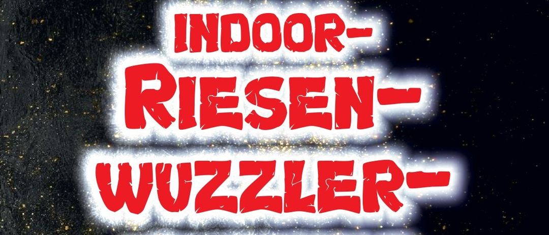 Plakat für Indoor Riesen Wuzzler Turnier am 31. Januar 2026 in der Sport- und Kulturhalle Sinabelkirchen, 5 Spieler pro Mannschaft, Eintrittsgebühr 50 Euro.