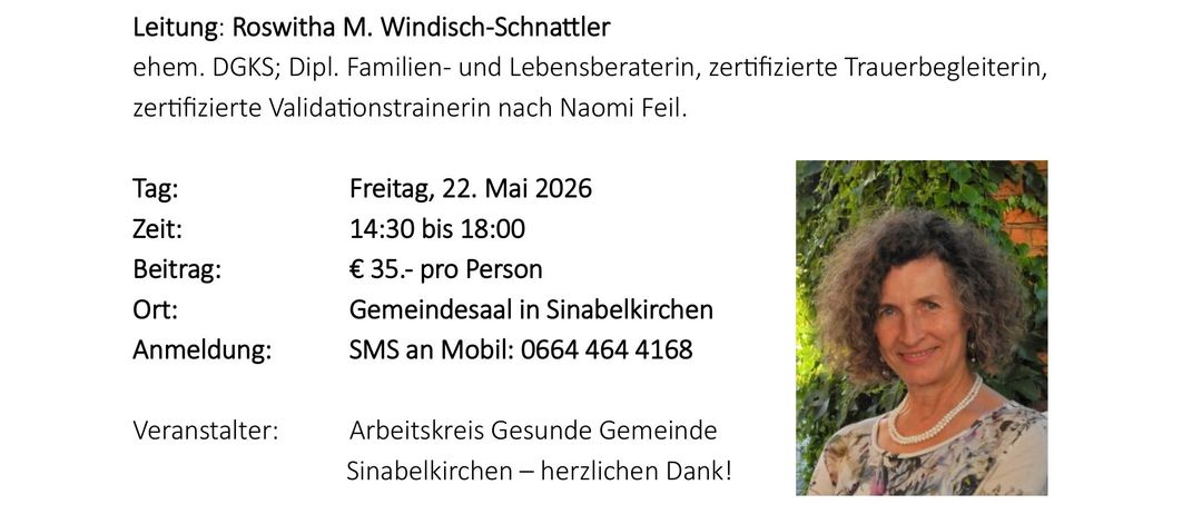 Workshop für Angehörige von Demenzkranken, auch für Interessierte. Fokus auf Verhalten, Emotionen und Gefühle bei desorientierten und verwirrten Menschen. Bringen Sie Ihre Fälle mit!